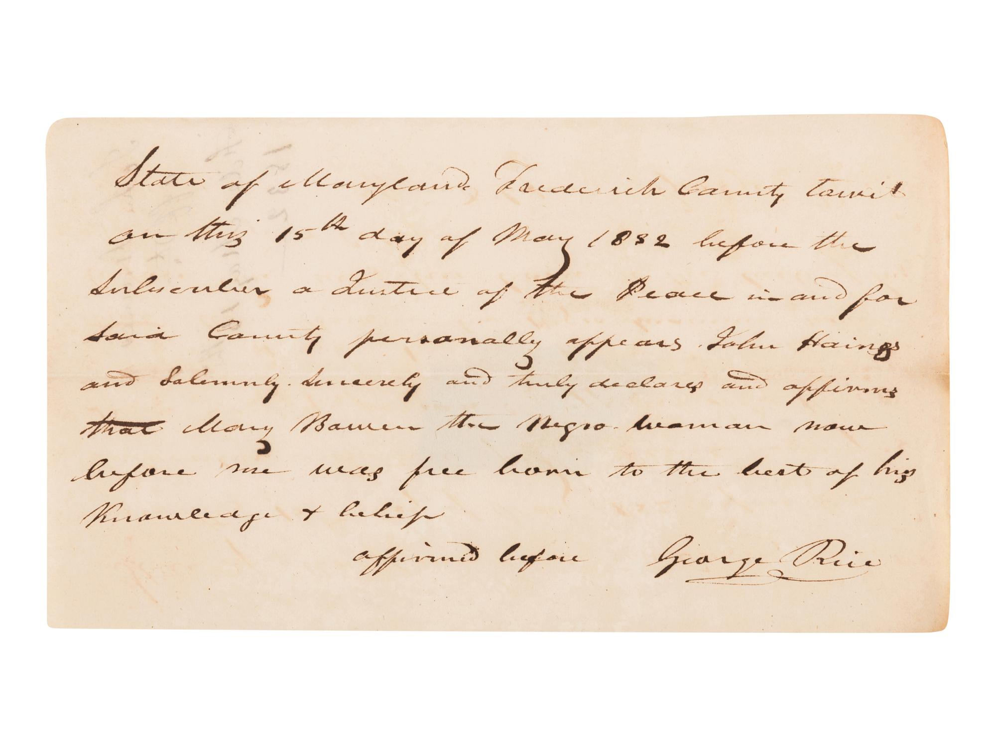[SLAVERY AND ABOLITION]. Manuscript document, an affidavit of free birth, signed by Justice of the Peace George Rice. Frederick County, Maryland, 15 May 1832.