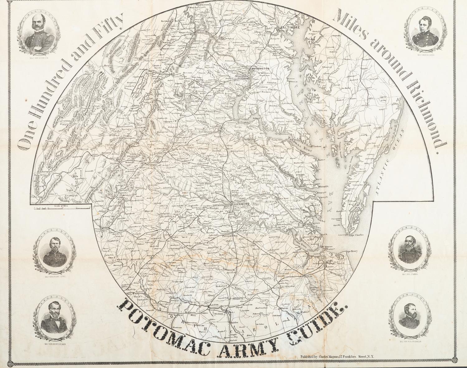 [CIVIL WAR]. MAGNUS, Charles (1826-1900). One Hundred and Fifty Miles around Richmond. Potomac Army Guide.