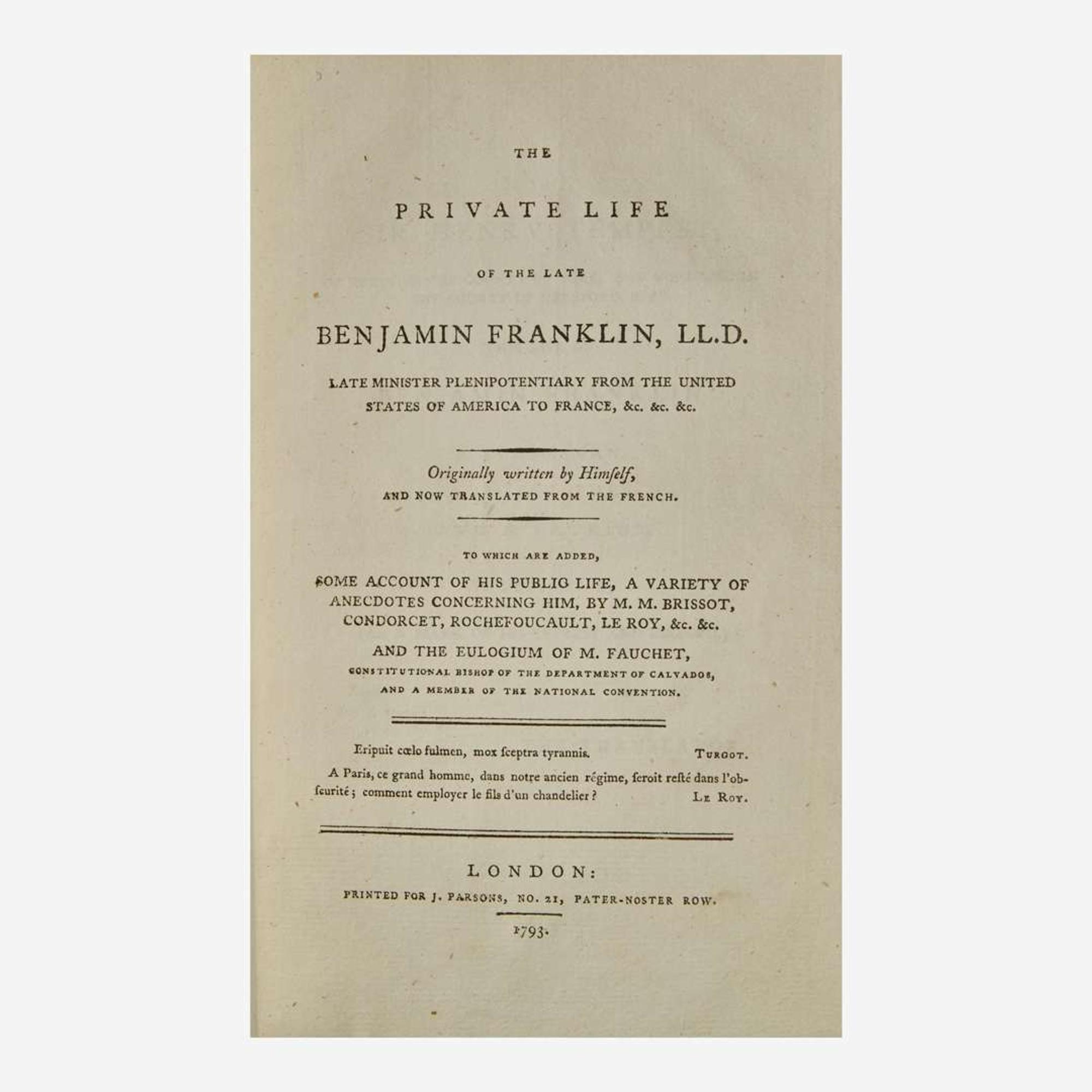 [Americana] Franklin, Benjamin The Private Life of the Late Benjamin Franklin…