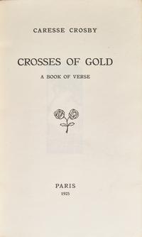 [Black Sun Press] Crosby, Caresse. Group of 3 Titles
