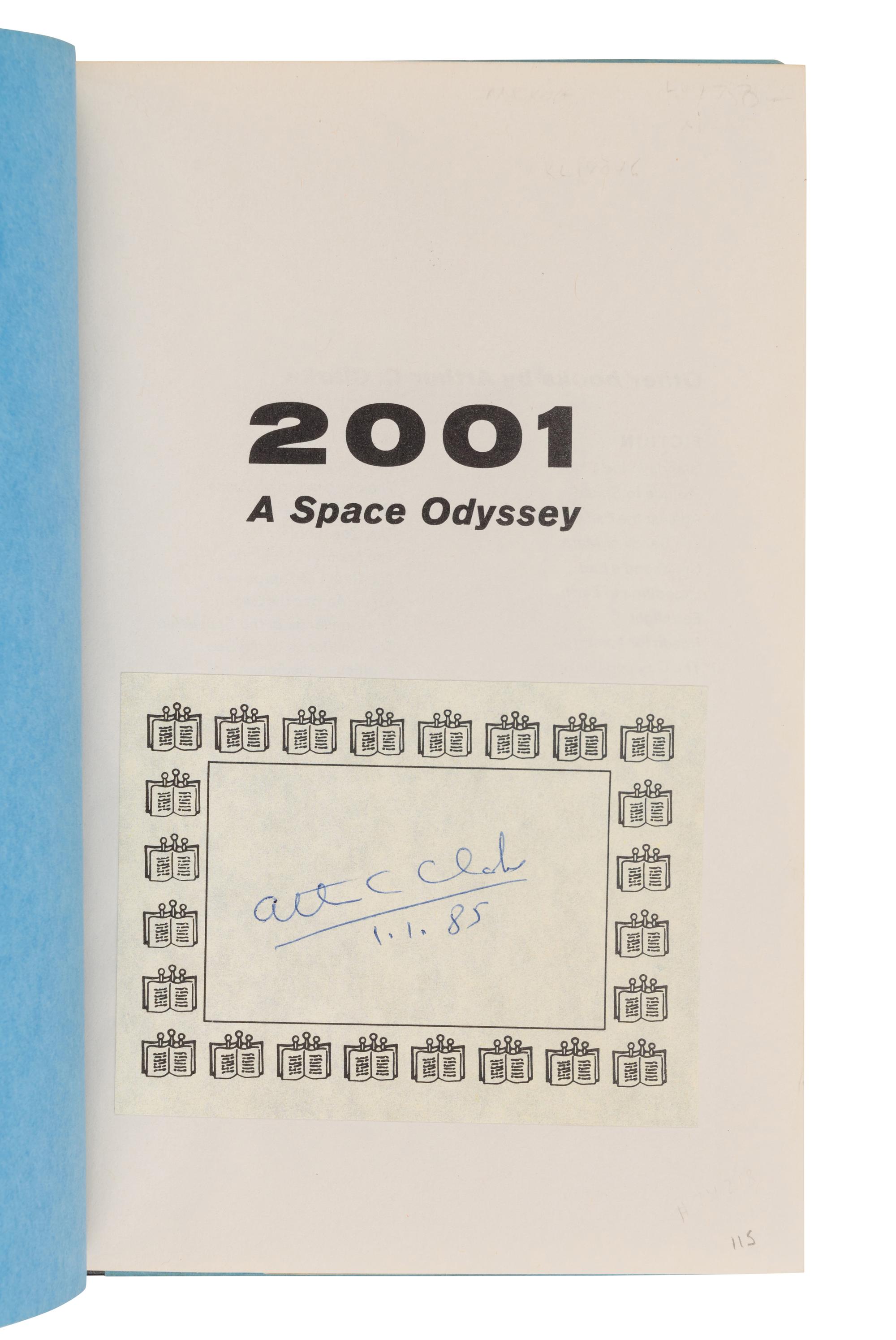 CLARKE, Arthur C. (1917-2008). 2001 A Space Odyssey . New York: The New American Library, 1968.