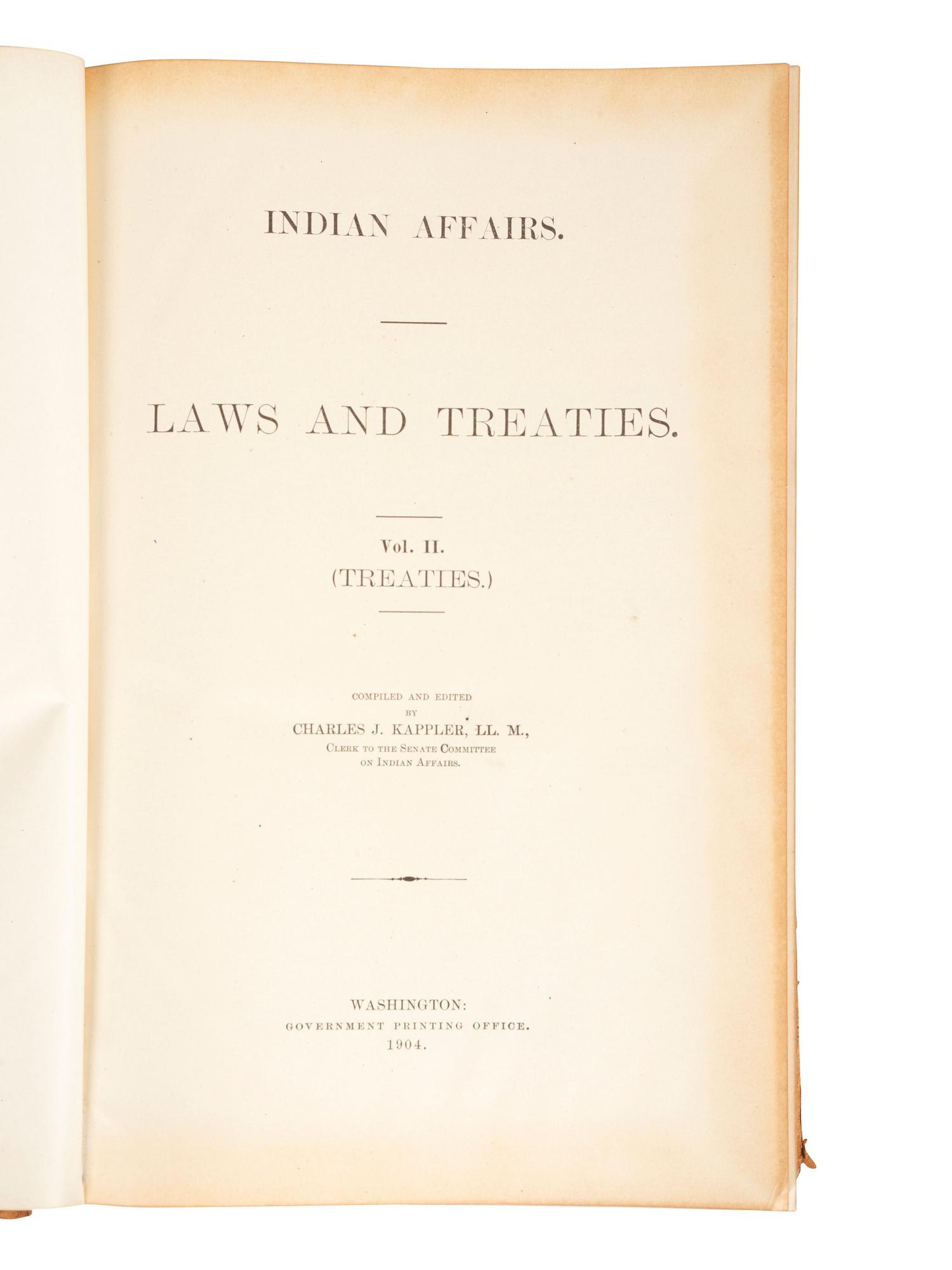 [NATIVE AMERICANS]. KAPPLER, Charles J. (1868-1946), compiler. Indian Affairs: Laws and Treaties. Washington: Government Printing Office, 1904-1929.
