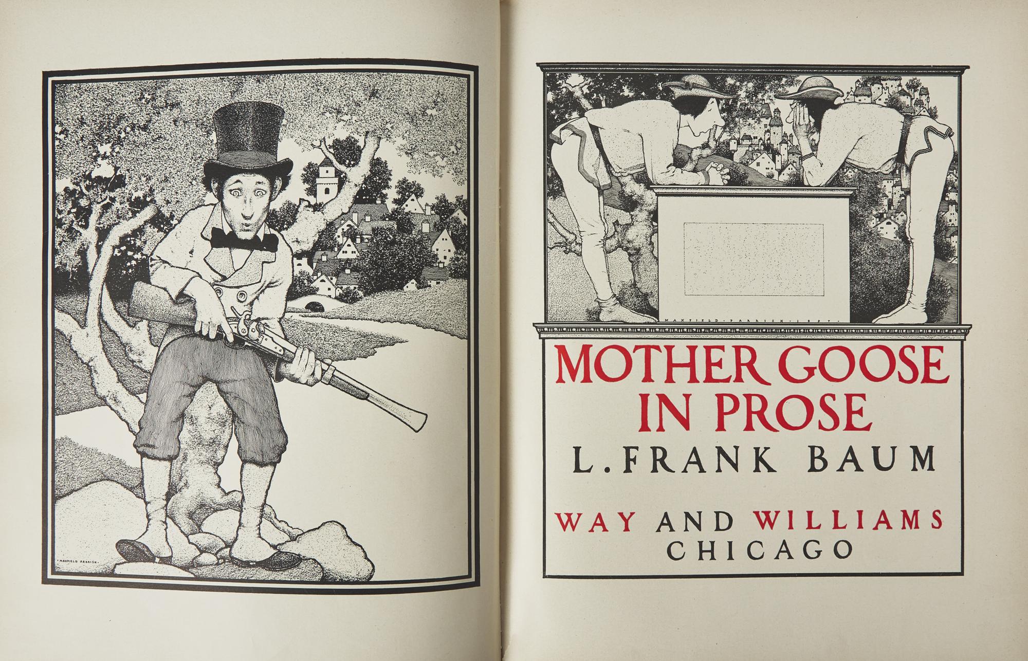 [Parrish, Maxfield] Baum, L. Frank. Mother Goose in Prose