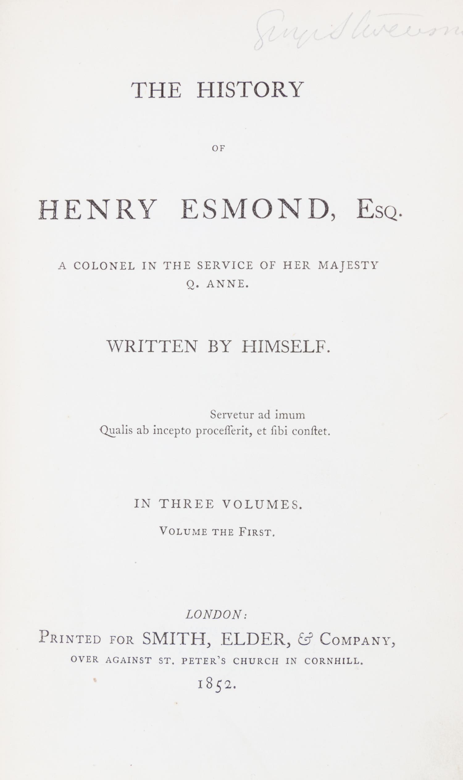 THACKERAY, W.M. The History of Henry Esmond. London, 1852.