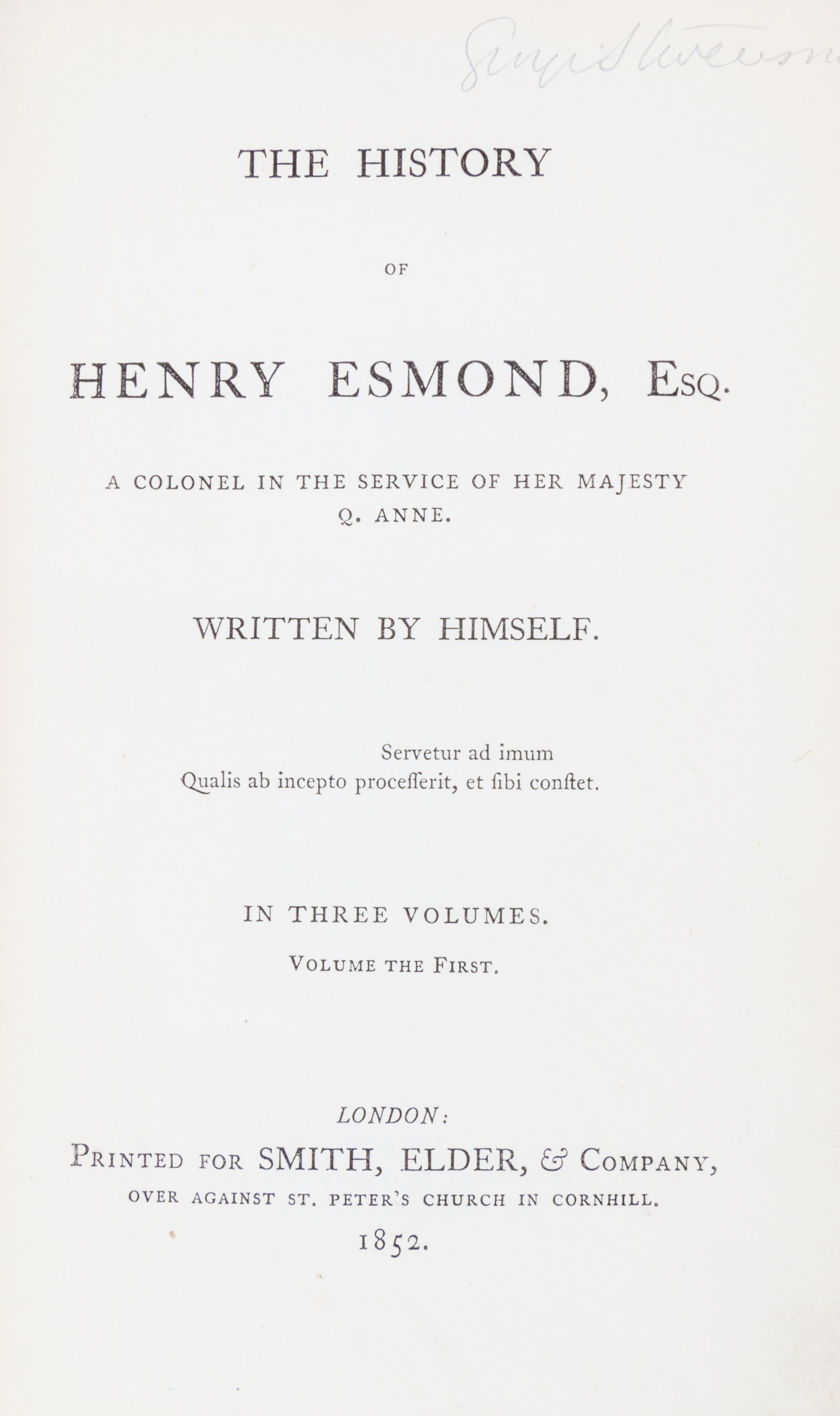 THACKERAY, W.M. The History of Henry Esmond. London, 1852.