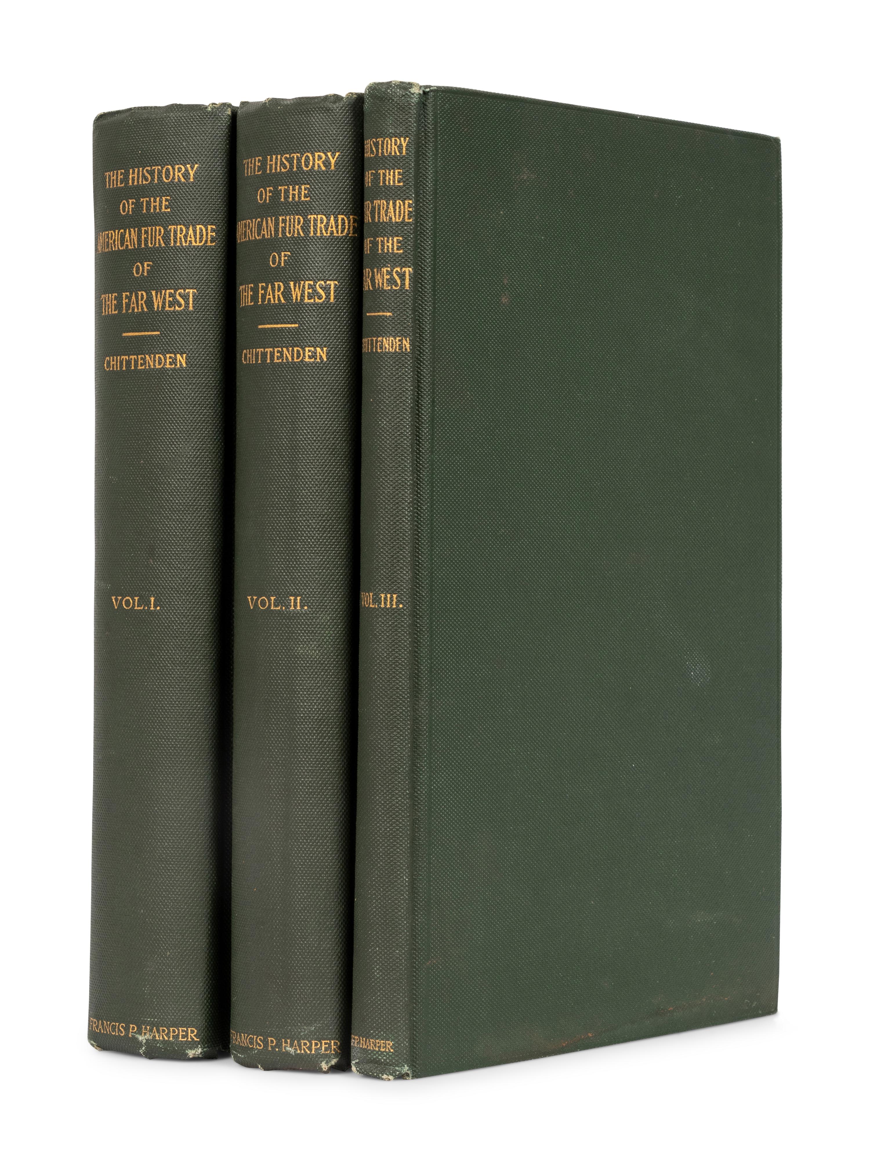 [FUR TRADE]. CHITTENDEN, Hiram Martin (1859-1917). The American Fur Trade of the Far West. New York: Francis P. Harper, 1902.