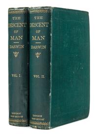 DARWIN, Charles (1809-1882). The Descent of Man and Selection in Relation to Sex . London: John Murray, 1871.
