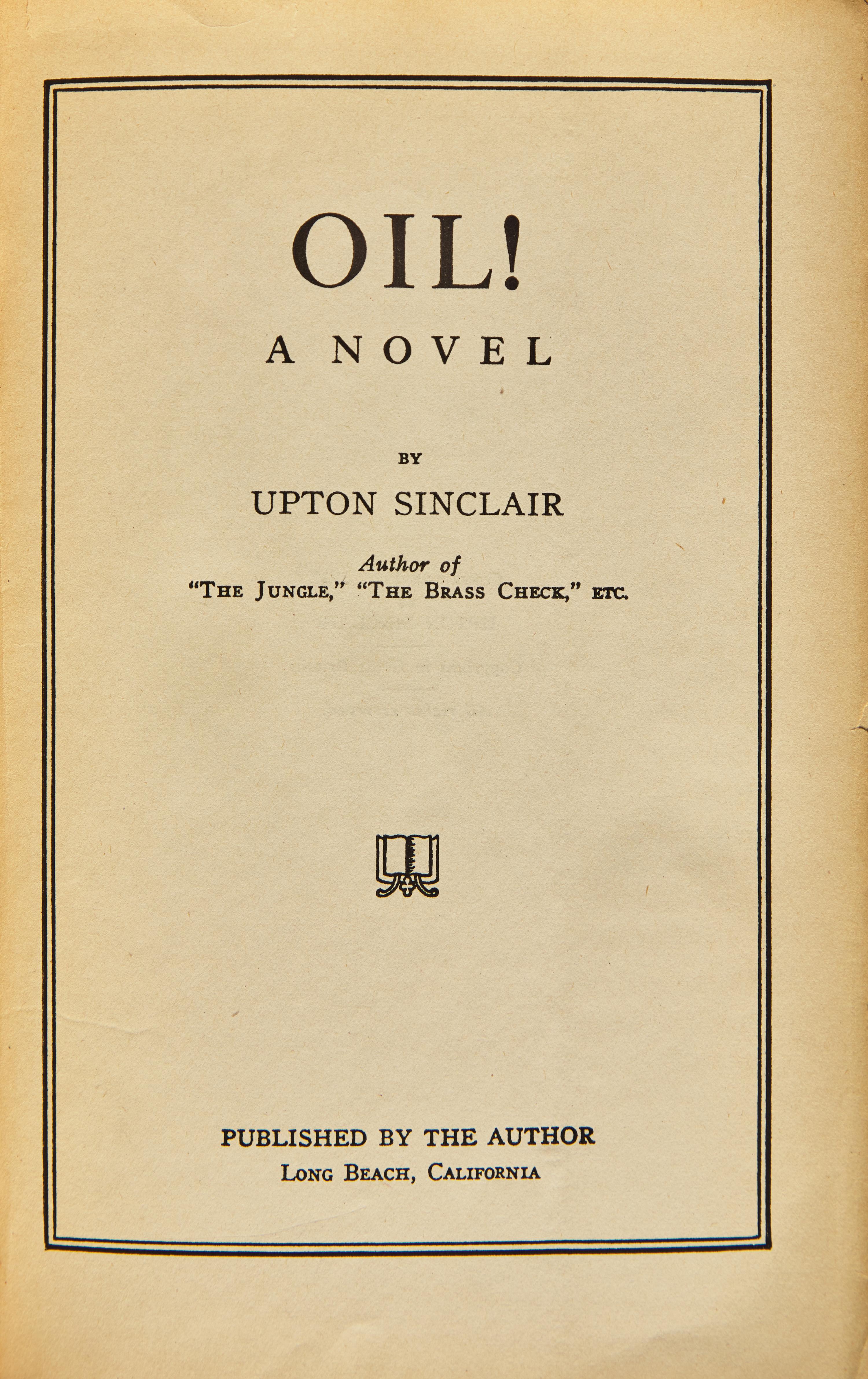 [Literature] Sinclair, Upton. Oil! A Novel
