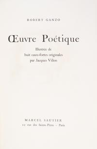 (VILLON, JACQUES) GANZO, ROBERT. Oeuvre poetique. Paris, 1957. Bound by Devauchelle. Limited, signed, additional suite of etchings.