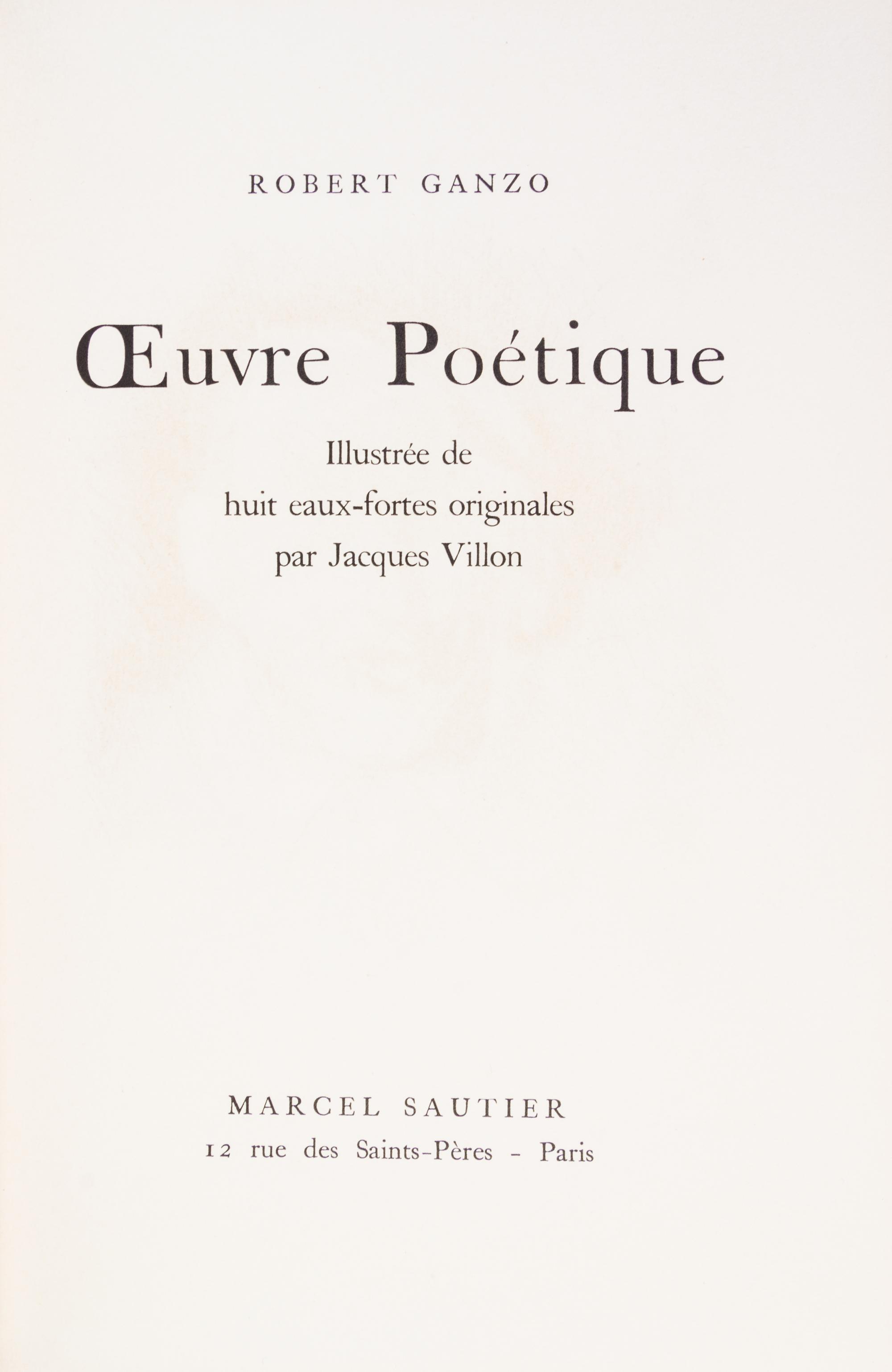 (VILLON, JACQUES) GANZO, ROBERT. Oeuvre poetique. Paris, 1957. Bound by Devauchelle. Limited, signed, additional suite of etchings.