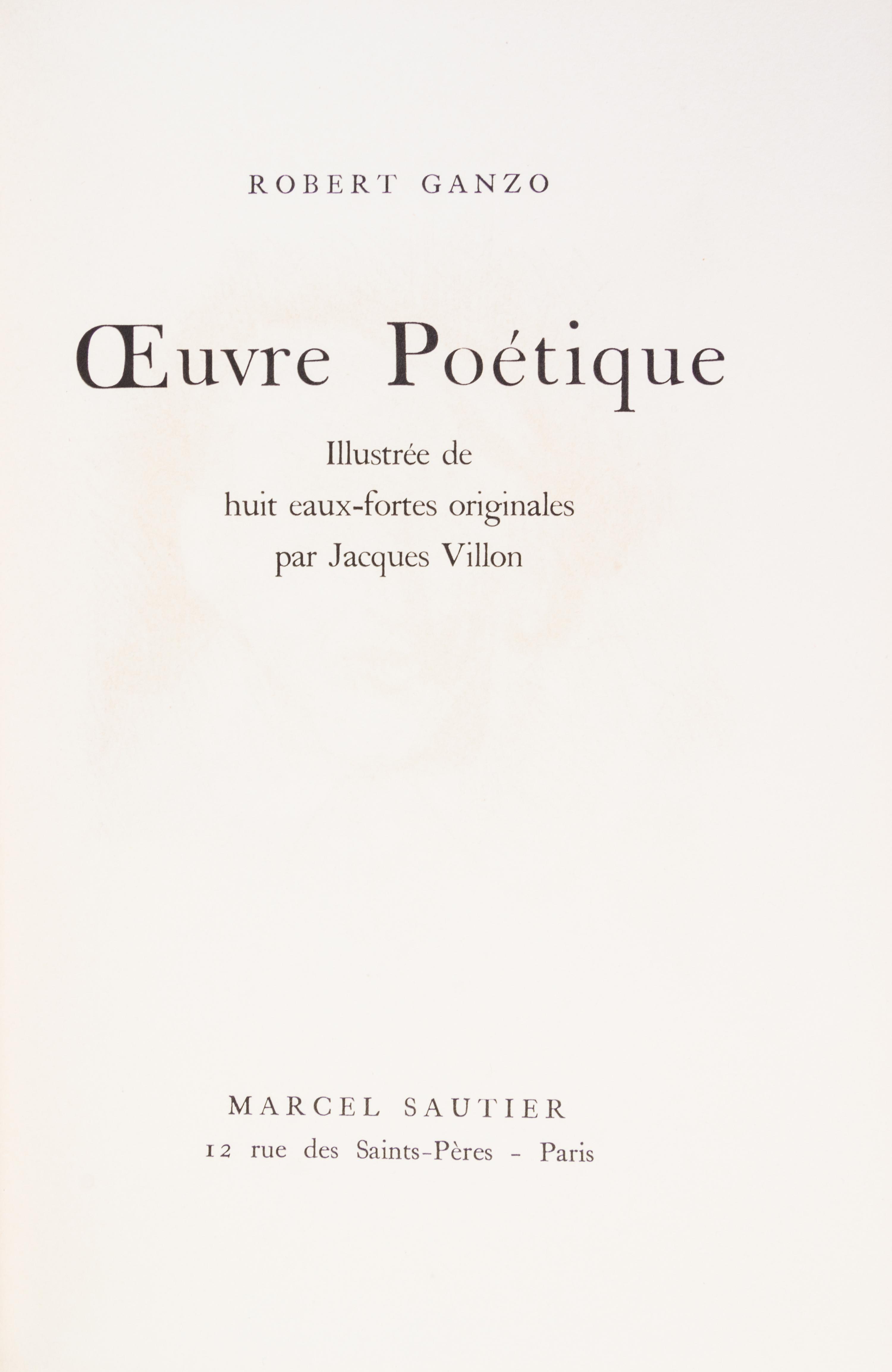 (VILLON, JACQUES) GANZO, ROBERT. Oeuvre poetique. Paris, 1957. Bound by Devauchelle. Limited, signed, additional suite of etchings.