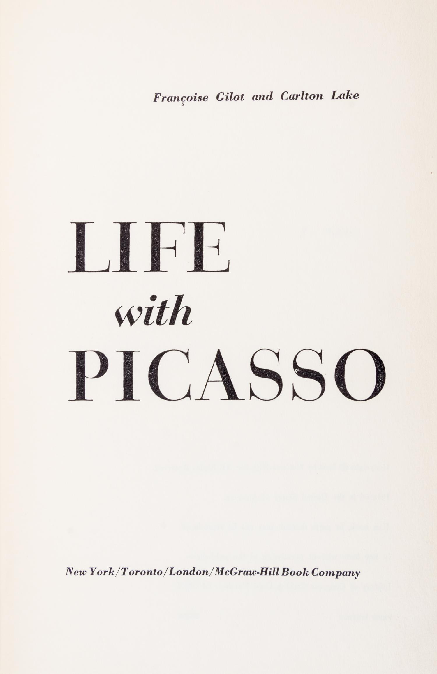 (PICASSO, PABLO) GILOT, FRANCIS. Life with Picasso. New York, 1964. First edition. Presentation copy.