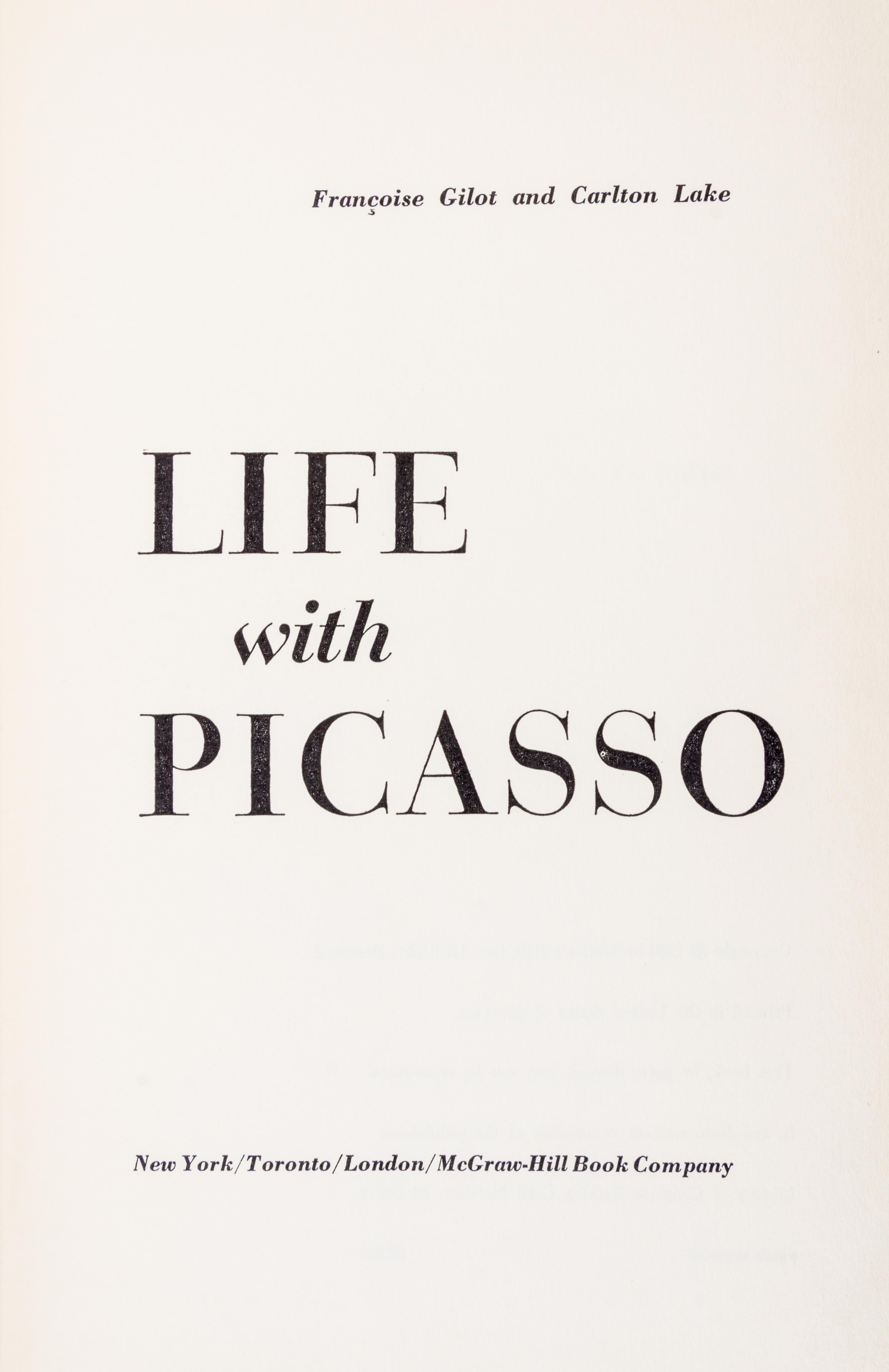 (PICASSO, PABLO) GILOT, FRANCIS. Life with Picasso. New York, 1964. First edition. Presentation copy.