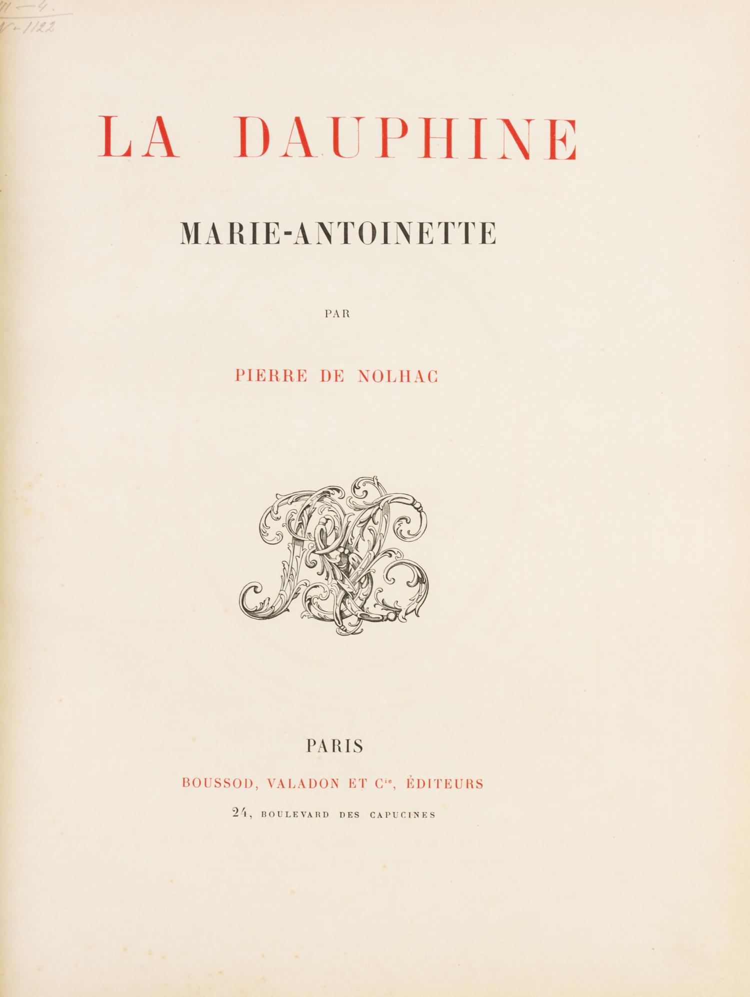 (BINDING, DURVAN) NOLHAC, PIERRE DE. La Dauphine. Marie-Antoinette. Paris, n.d. [1896]. Limited.
