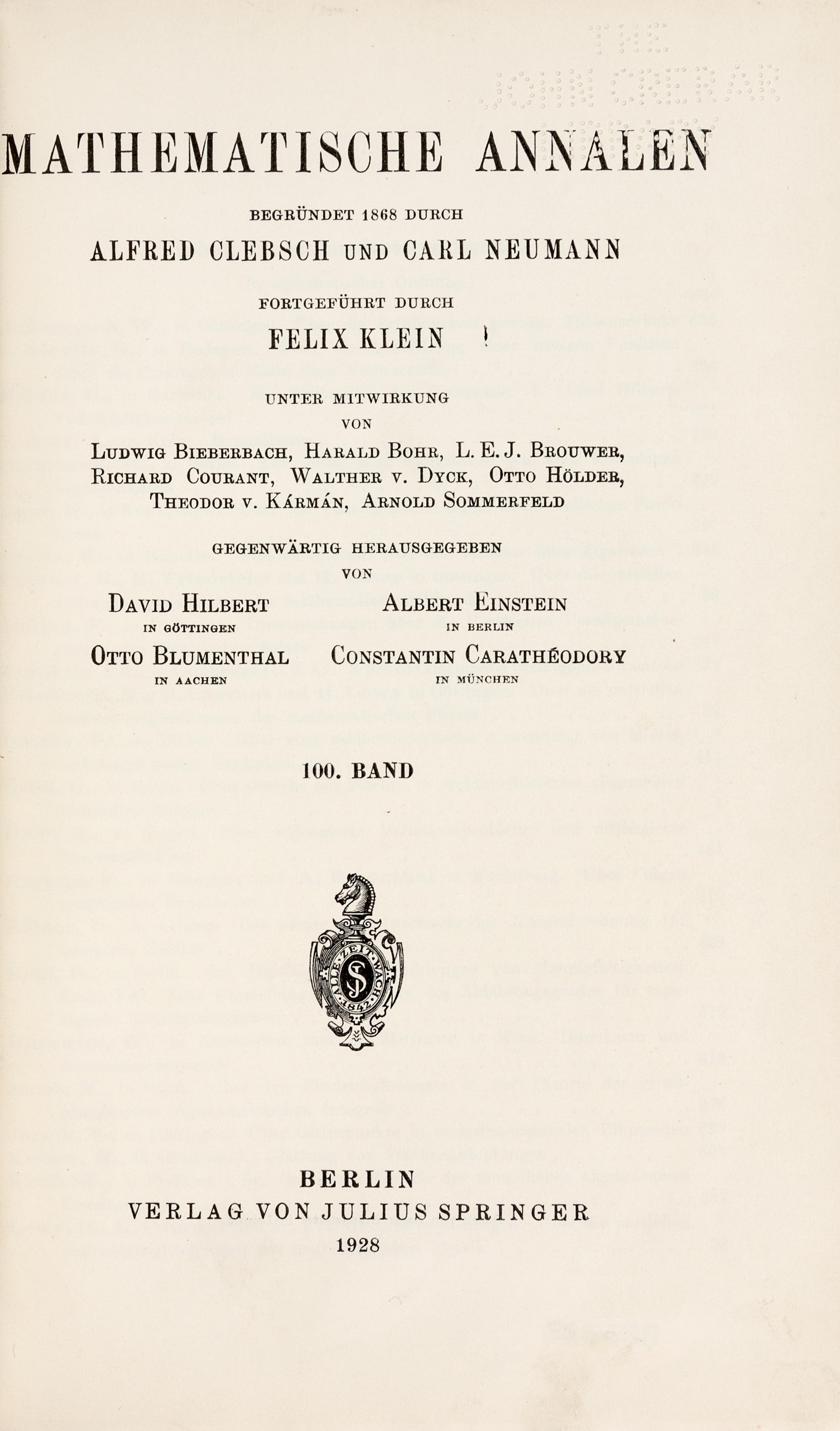 VON NEUMANN, John (1903-1957). “Zur Theorie der Gesellschatsspiele.” In: Mathematische Annalen , Vol. 100, pp. 295-300. Berlin: Julius Springer, 1928.