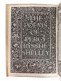 [FINE PRESS -- KELMSCOTT PRESS]. SHELLEY, Percy Bysshe (1792-1822). The Poetical Works. Hammersmith: Kelmscott Press, 1894-1895.