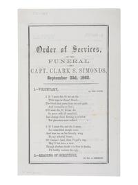 [CIVIL WAR]. Antietam grouping, incl. printed Order of Services for Funeral of Capt. Clark S. Simonds, 15th Mass, KIA Antietam. 23 September 1862.