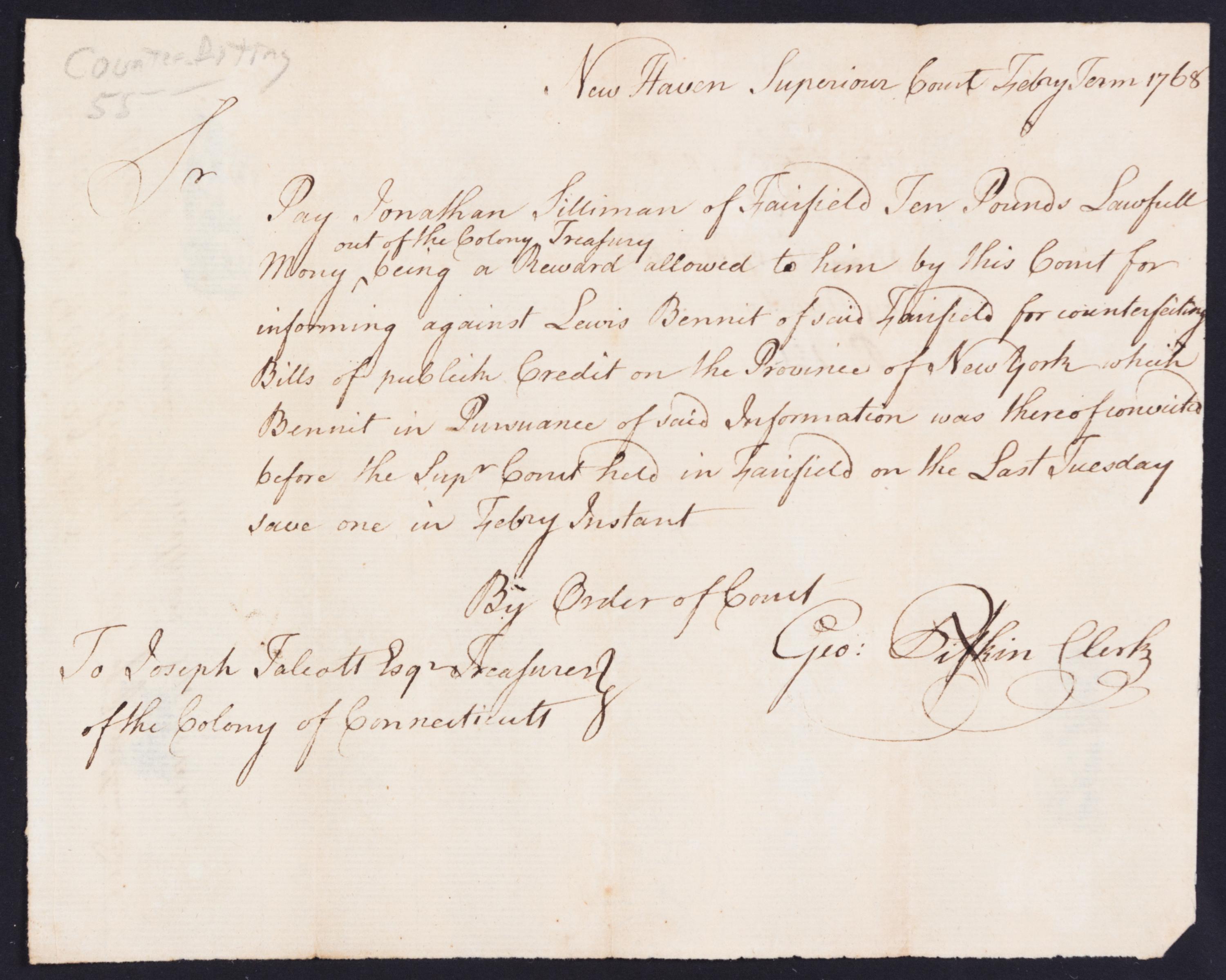 (COLONIAL LEGAL DOCUMENT) Manuscript document rewarding money to a Jonathan Filliman for reporting a counterfeiter.