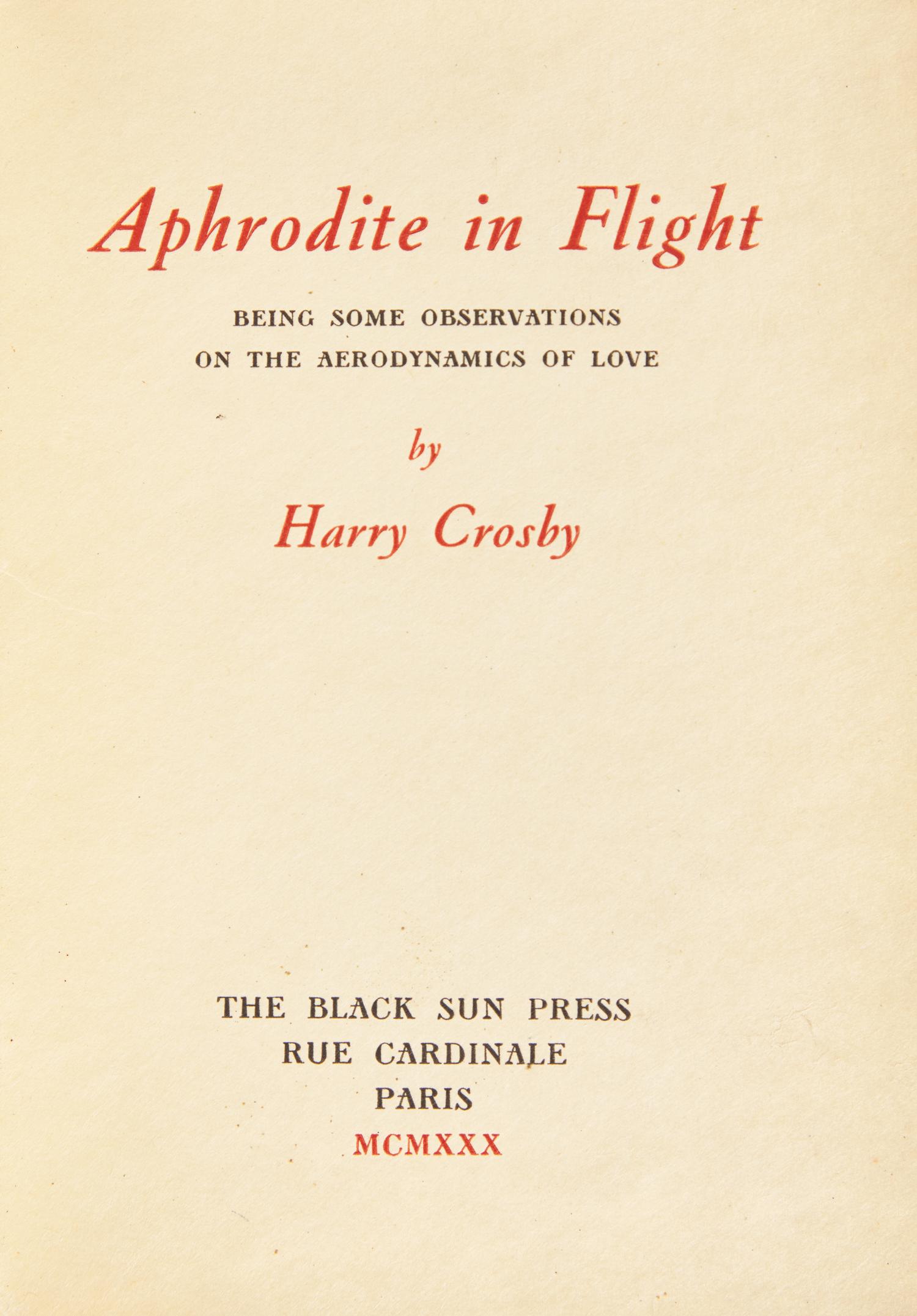 [Black Sun Press] Crosby, Harry. Aphrodite in Flight Being Some Observations on the Aerodynamics of Love