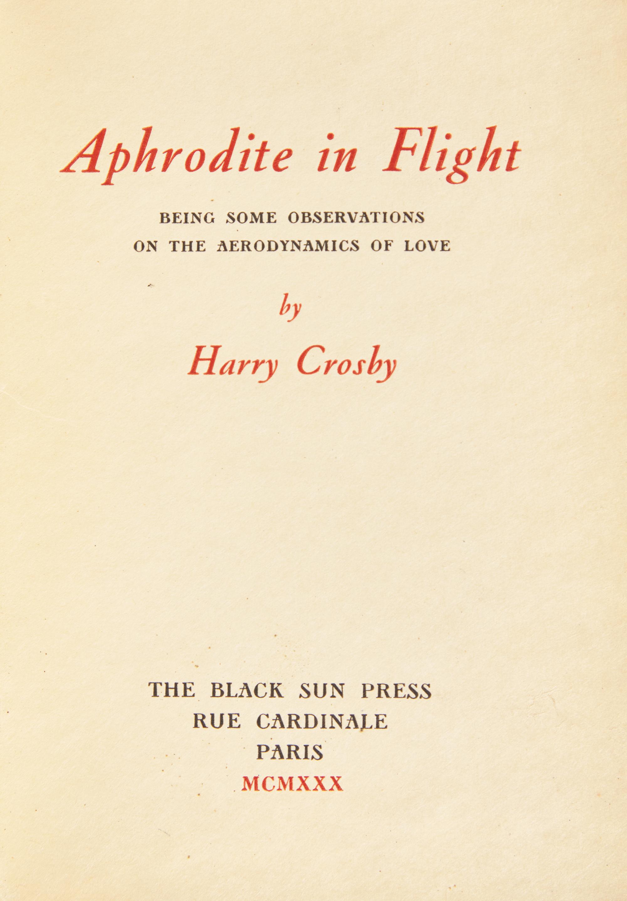 [Black Sun Press] Crosby, Harry. Aphrodite in Flight Being Some Observations on the Aerodynamics of Love