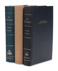 FAULKNER, William (1897-1962). [The Snopes trilogy]. The Hamlet . 1940. -- The Town . 1957. -- The Mansion . 1959. New York: Random House.