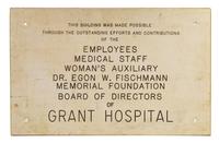 A Grant Hospital Aluminium Dedication Plaque Height 18 by width 28 inches. — CIRCA LATE 1950'S