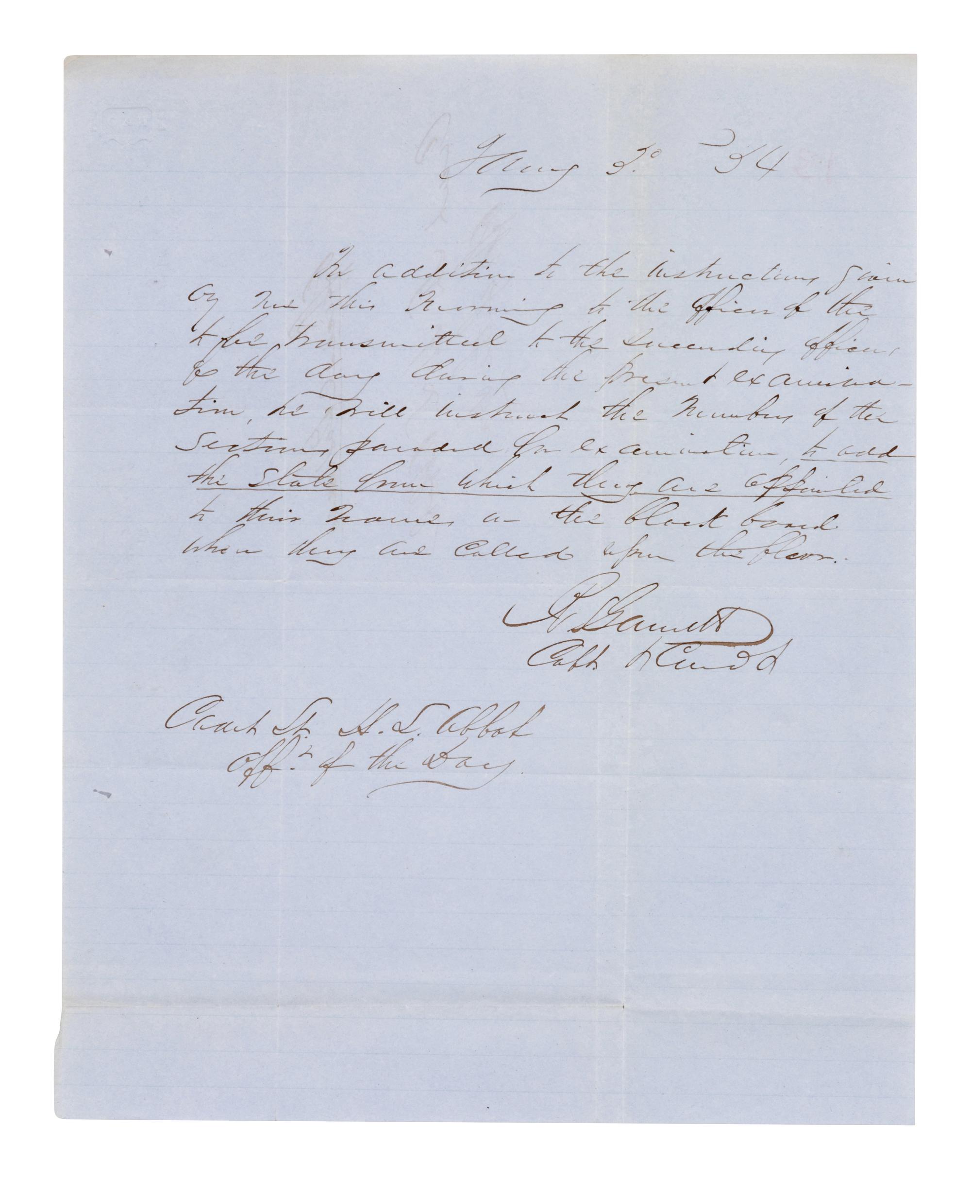 GARNETT, Robert S. (1819-1861), Confederate brigadier. Autograph letter signed ("R. Garnett Capt"), to Officer of the Day Henry L. Abbott, addressed in his hand on verso. N.p., date illegible.