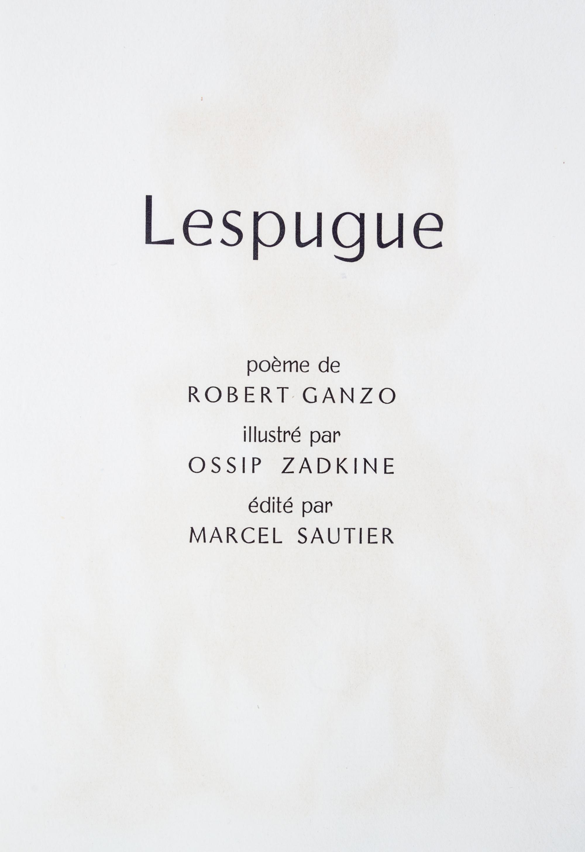 (ZADKINE, OSSIP) GANZO, ROBERT. Lespugue. Paris, 1966. Limited, signed.