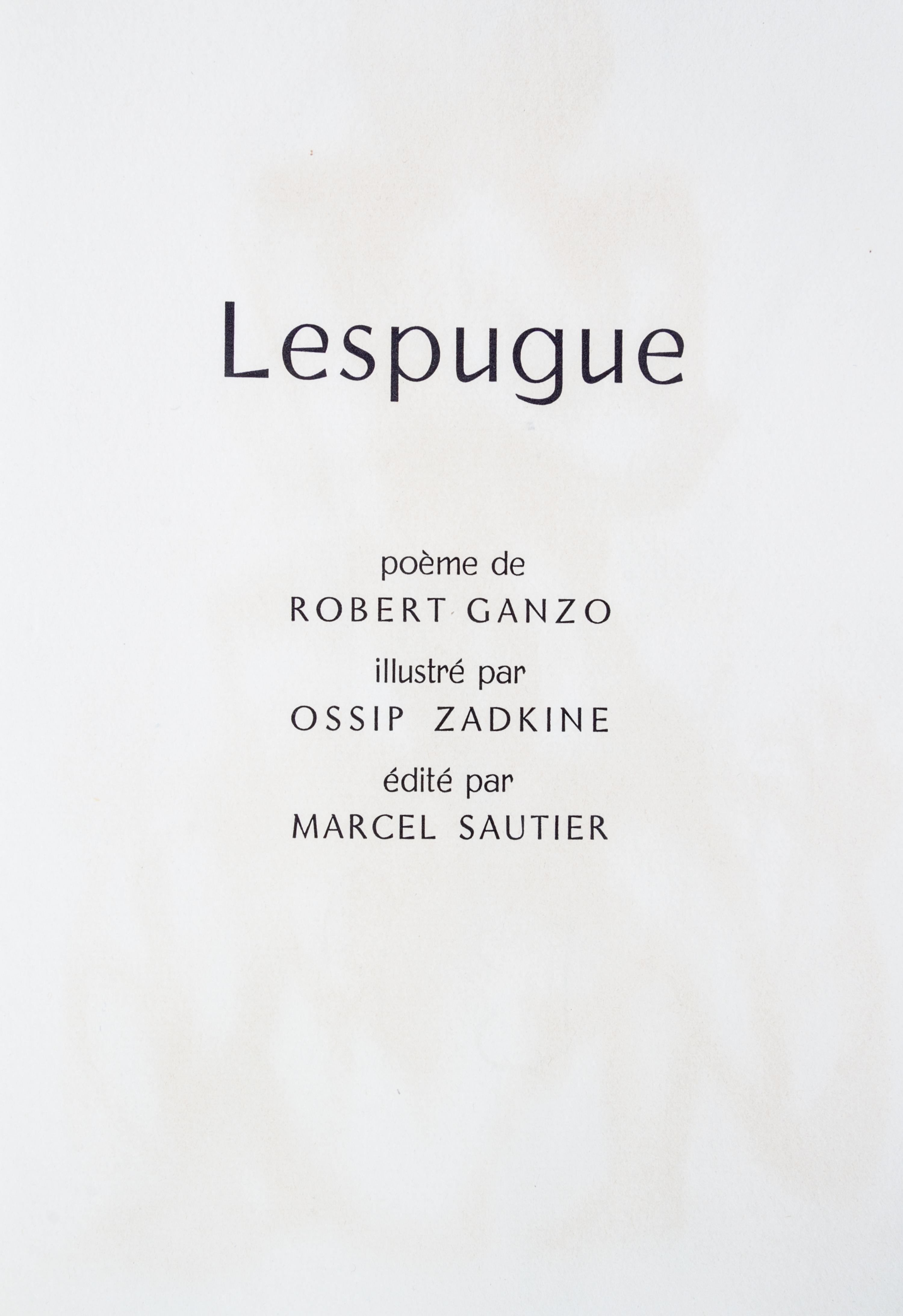 (ZADKINE, OSSIP) GANZO, ROBERT. Lespugue. Paris, 1966. Limited, signed.