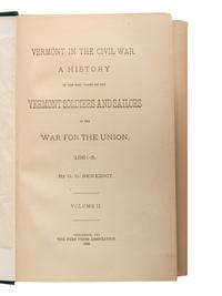 [CIVIL WAR - VERMONT]. A group of histories and regimental histories about Vermont in the Civil War, comprising: