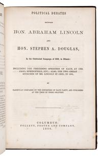 [LINCOLN-DOUGLAS DEBATE]. LINCOLN, Abraham (1809-1865). Political Debates between Hon. Abraham Lincoln and Hon. Stephen A. Douglas . Columbus: Follett, Foster, and Company, 1860.