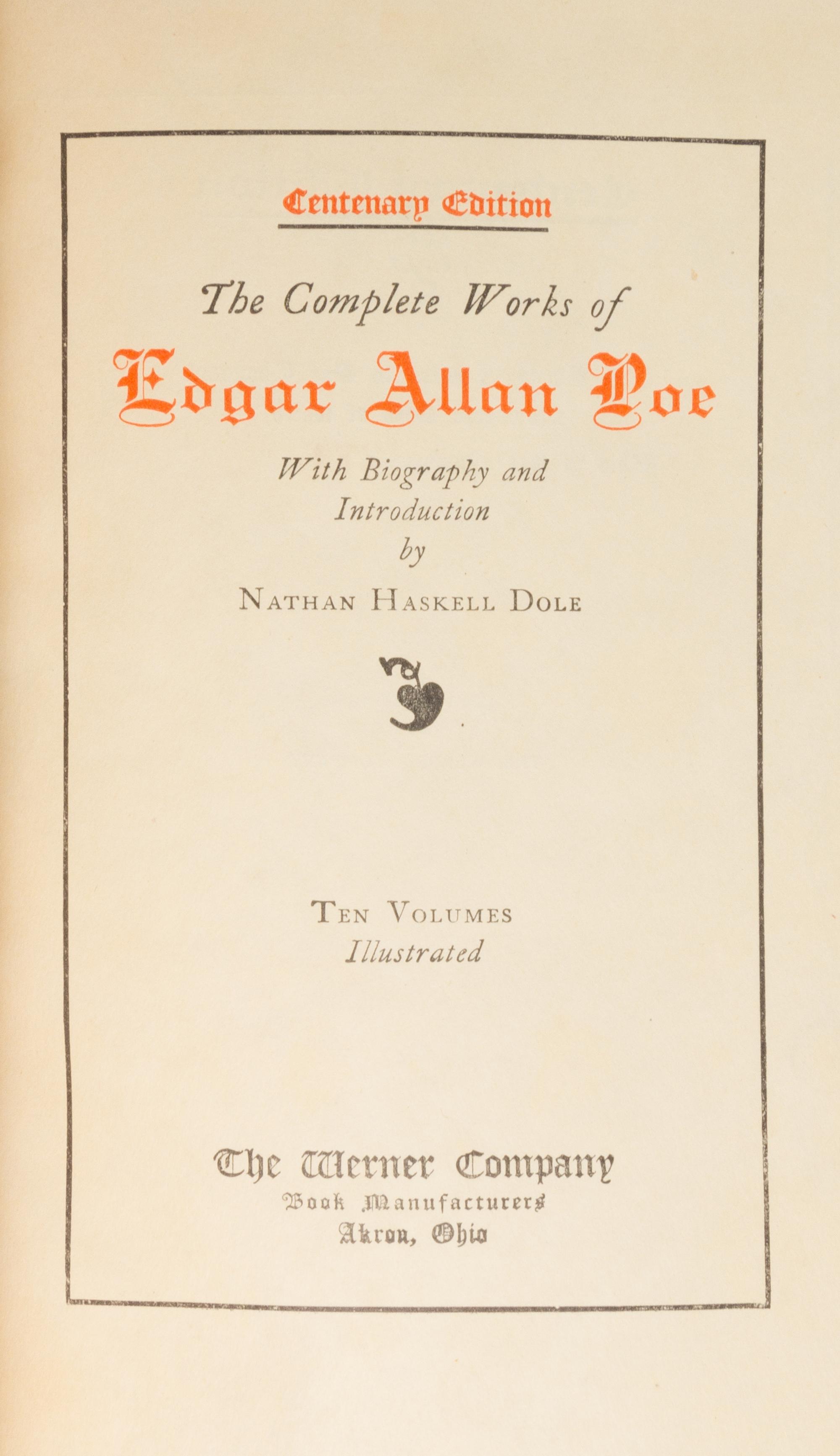 POE, EDGAR ALLAN. The Complete Works. Akron, OH, 1908. 10 vols.
