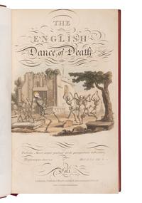 COMBE, William (1742-1823). The English Dance of Death. London: J. Diggens; R. Ackermann’s Repository of Arts 1815-1816.