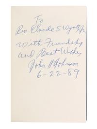 [WYATT, Addie (1924-2012), her copies]. JOHNSON, John H. (1918-2005). Succeeding Against the Odds. New York: Warner Books, 1989. Three copies, INSCRIBED AND SIGNED.