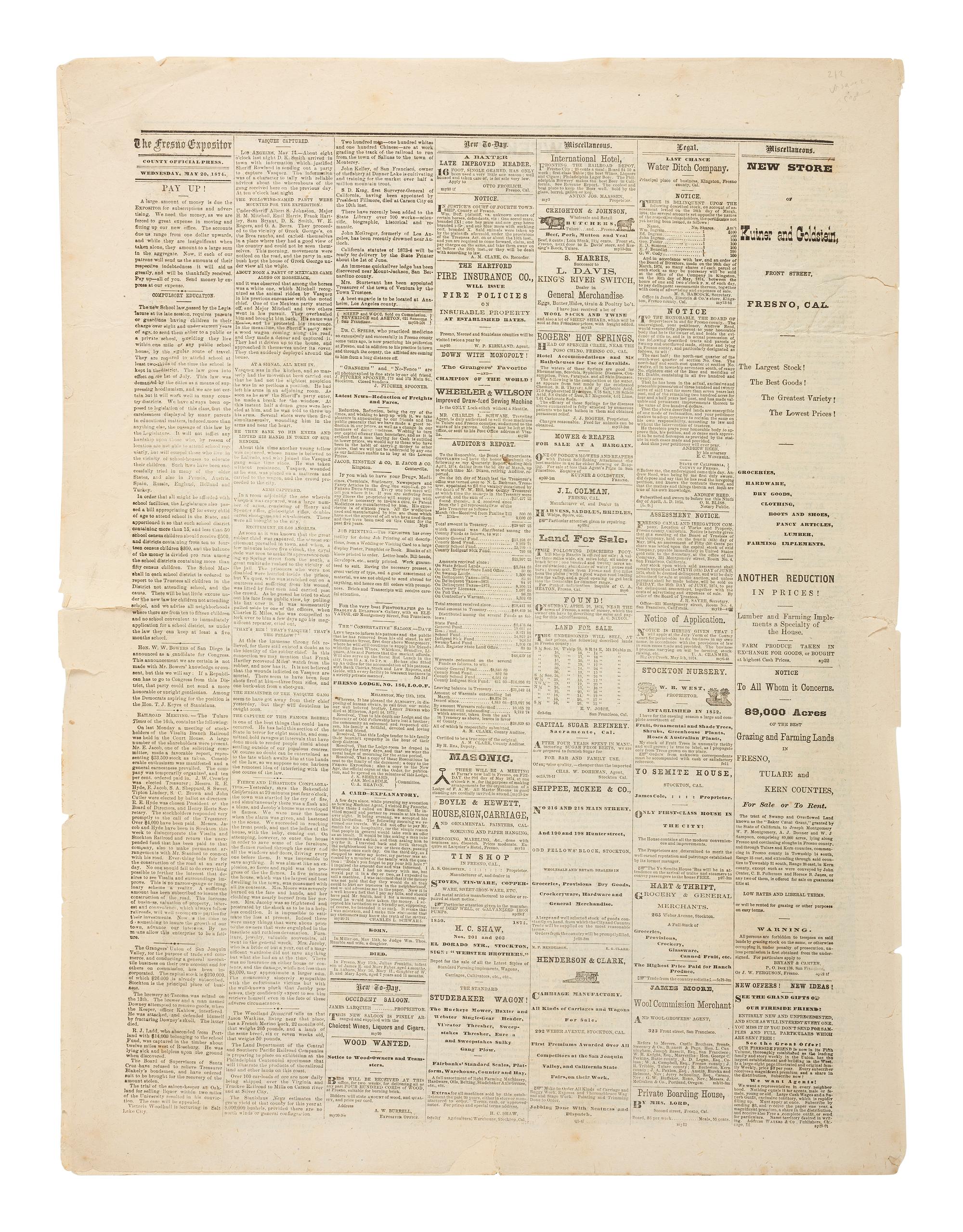 [OUTLAWS & LAWMEN]. The Weekly Fresno Expositor . Vol. 5, No. 5. Fresno, CA: J.W. Ferguson, 20 May 1874. Containing report of the capture of California bandit Tiburcio Vasquez.