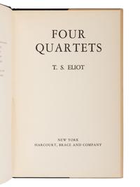 ELIOT, T. S. (1888-1965). Four Quartets . New York: Harcourt, Brace and Company, 1943.