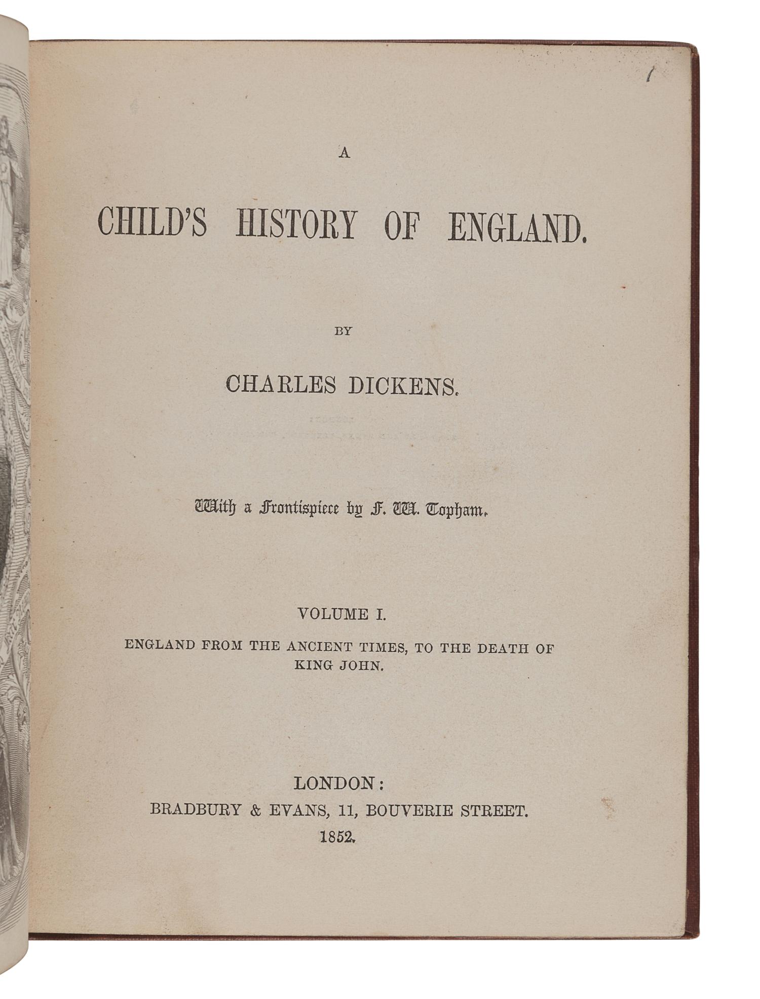 DICKENS, Charles (1812-1870). A Child’s History of England. London: Bradbury & Evans, 1852-1854.