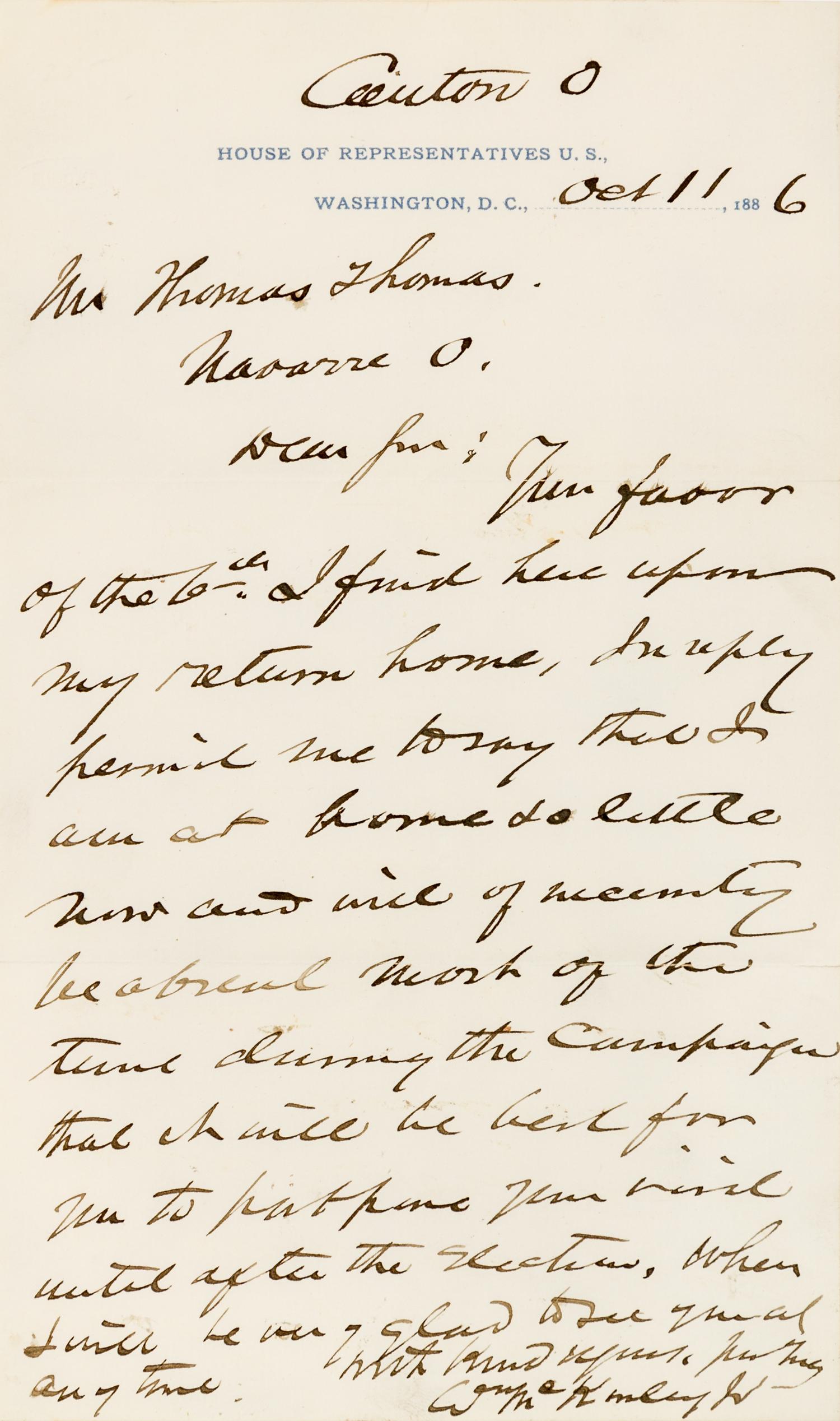 McKINLEY, William. Autographed letter signed ("Wm. McKinley"), as Representative for the state of Ohio, Canton, OH, 11 October 1886.
