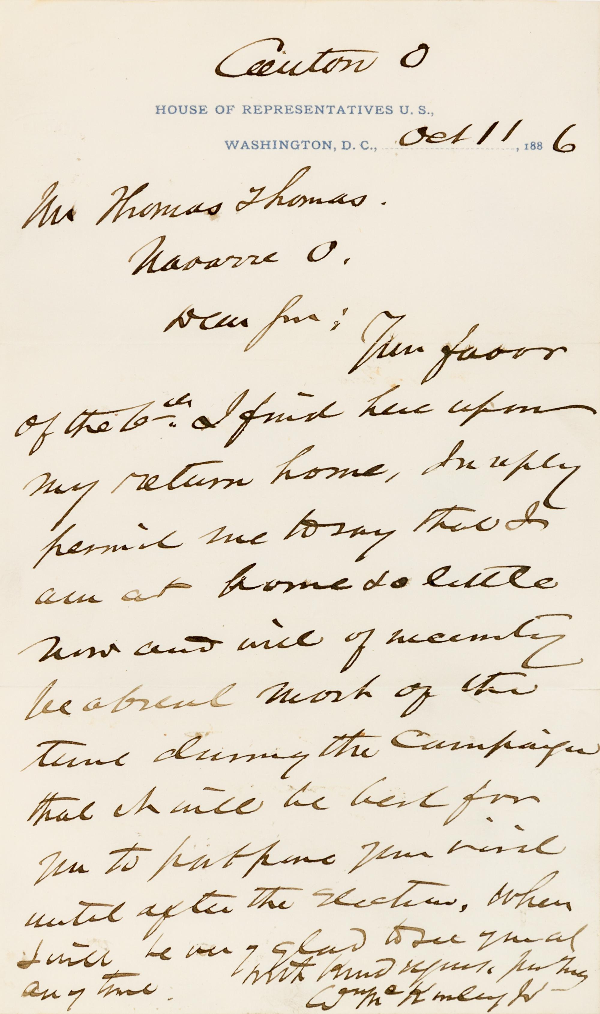 McKINLEY, William. Autographed letter signed ("Wm. McKinley"), as Representative for the state of Ohio, Canton, OH, 11 October 1886.