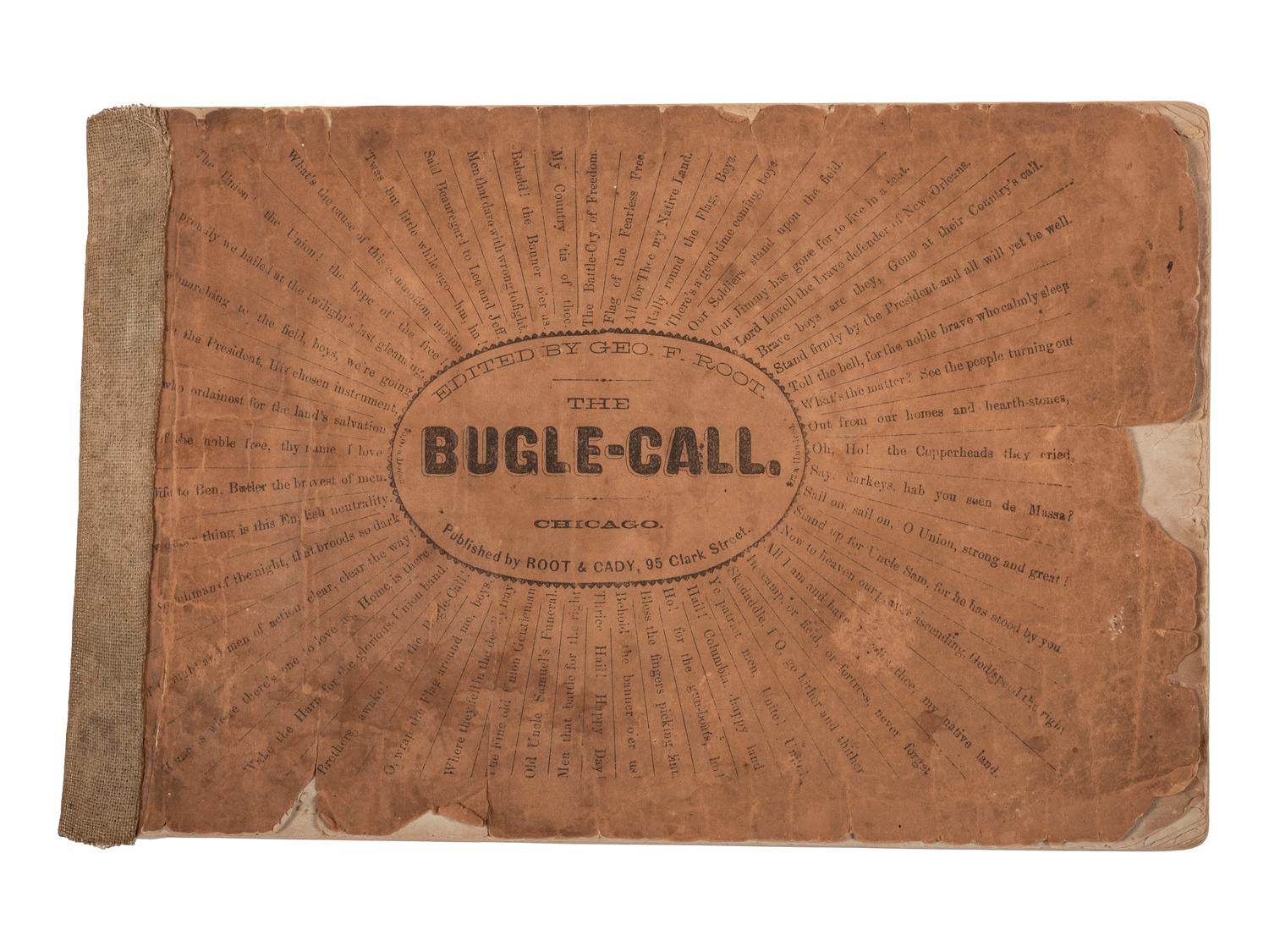 ROOT, George Frederick (1820-1895), editor. The Bugle-Call. Chicago: Root & Cady, [1863].