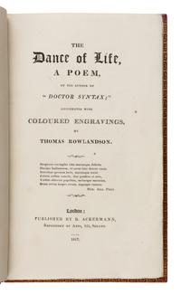 [Rowlandson, Thomas (1756-1827), illustrator]. -- Combe, William (1742-1823). The Dance of Life, A Poem . London: R. Ackermann, 1817.