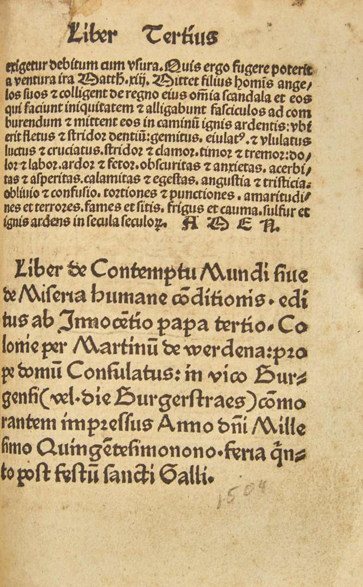 [Early Printing] [Pope Innocent III]: Fundamentu(m) etern(a)e felicitatis Cu(m) libro de Miseria condit(i)o(n)is humane