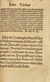 [Early Printing] [Pope Innocent III]: Fundamentu(m) etern(a)e felicitatis Cu(m) libro de Miseria condit(i)o(n)is humane