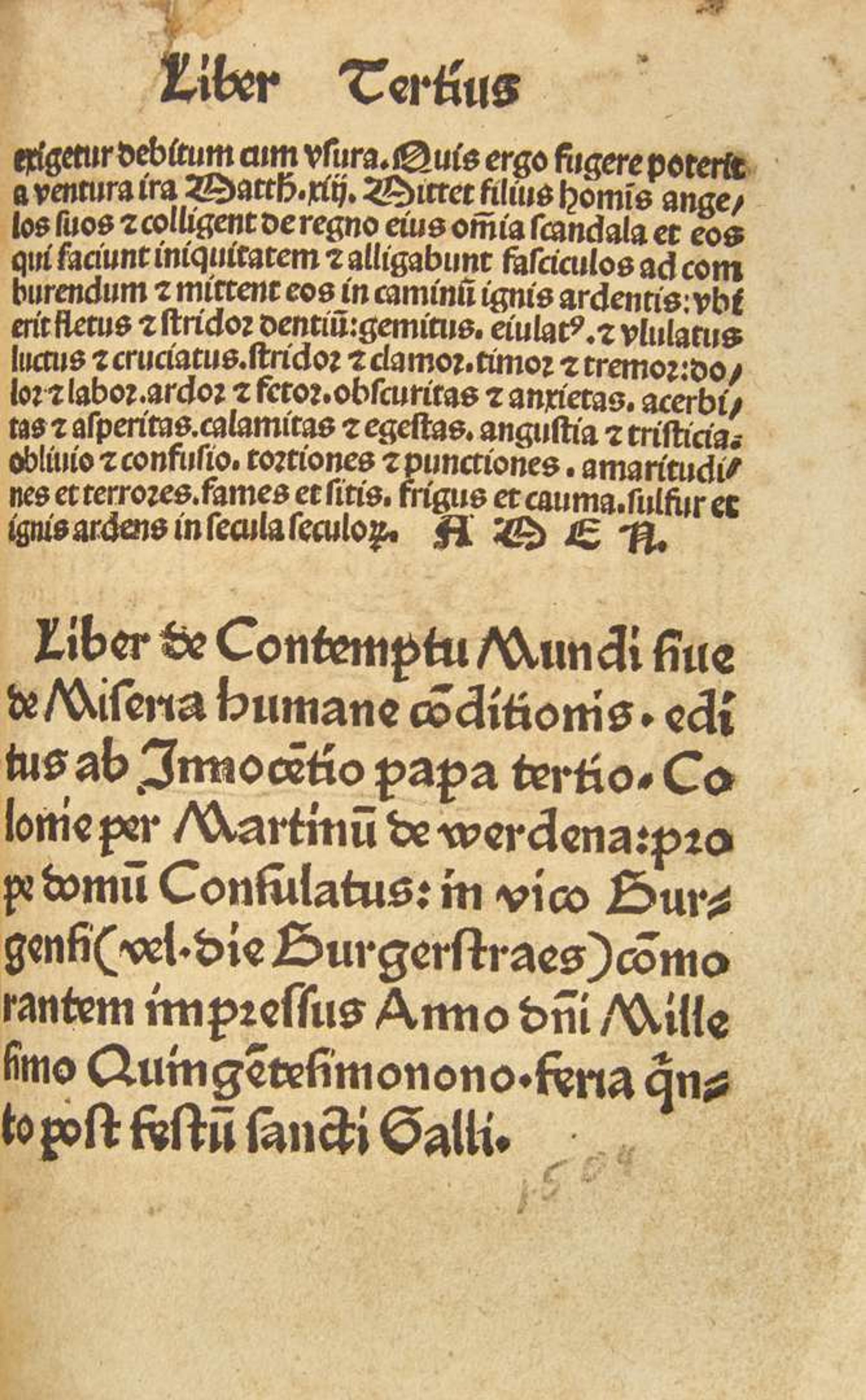 [Early Printing] [Pope Innocent III]: Fundamentu(m) etern(a)e felicitatis Cu(m) libro de Miseria condit(i)o(n)is humane