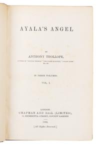 TROLLOPE, Anthony (1815-1882). Ayala's Angel. London: Chapman and Hall, 1881.