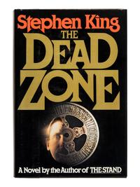 KING, Stephen (b. 1947). The Dead Zone . New York: The Viking Press, [1979].