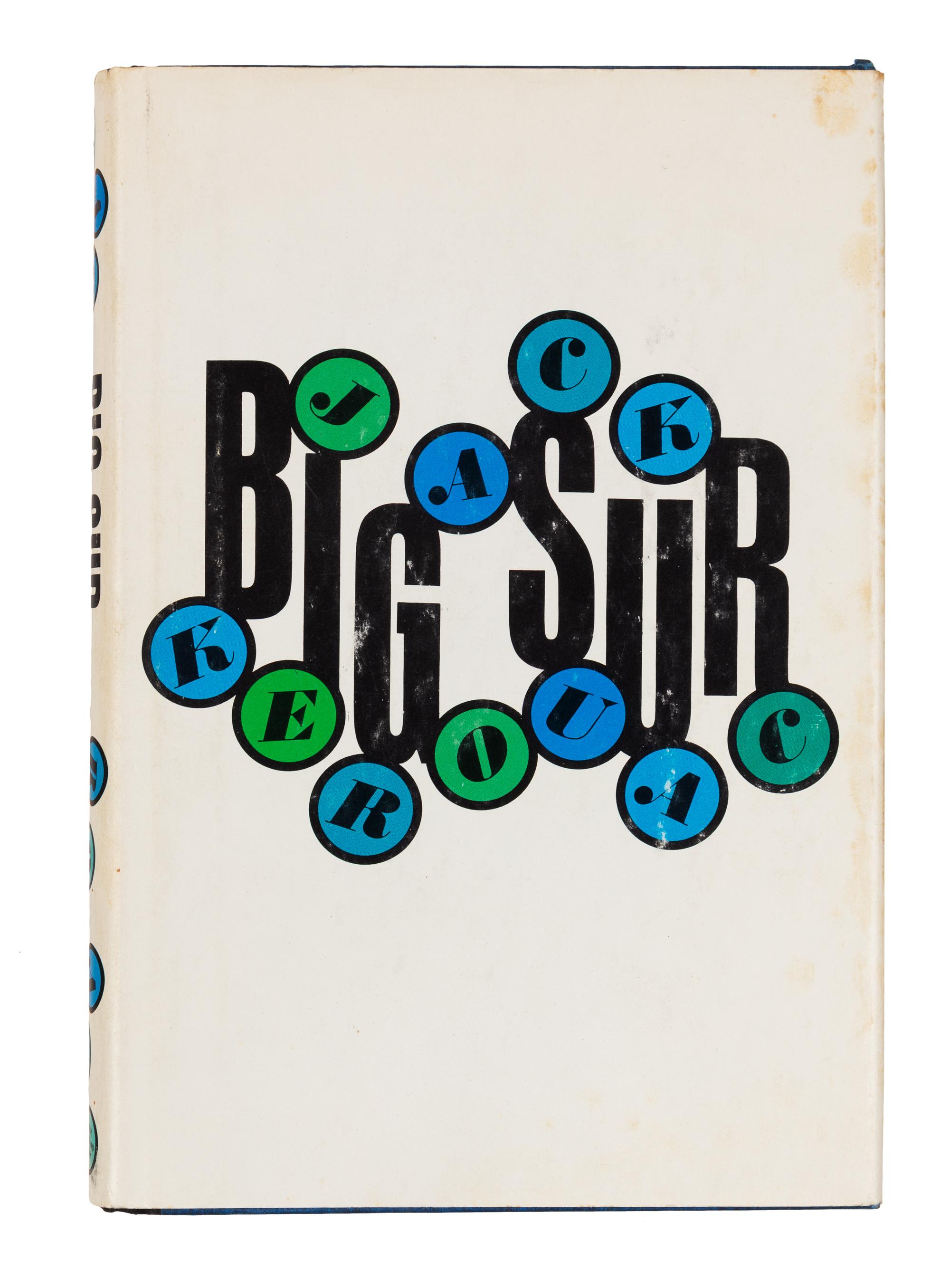 KEROUAC, Jack (1922-1969). Big Sur. New York: Farrar, Straus and Cudahy, 1962.