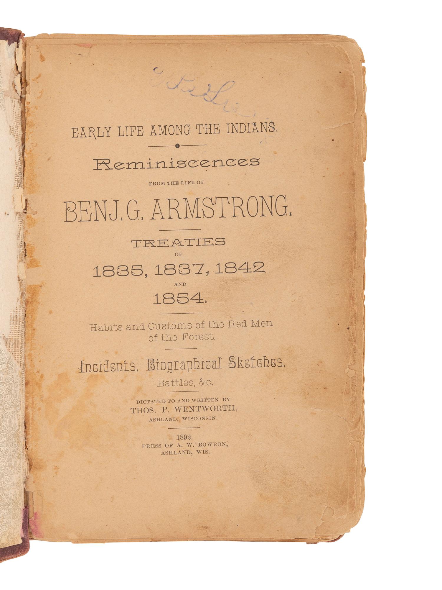 [NATIVE AMERICAN]. ARMSTRONG, Charles D. (1866-1931). Papers of Charles D. Armstrong of the Bad River Band of the Lake Superior Tribe of Chippewa Indians, including letters, documents, maps, and photographs.