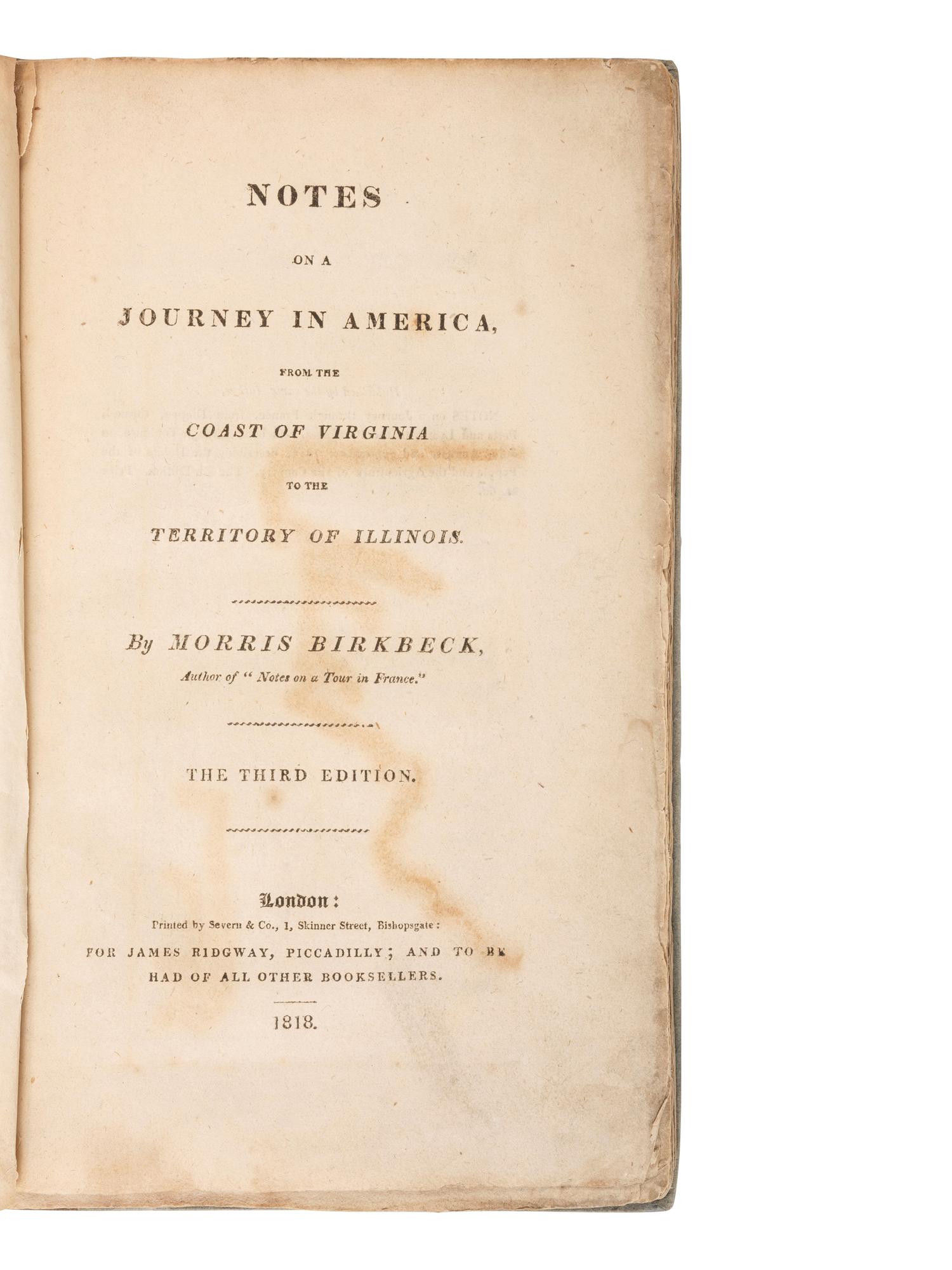 American Immigration & Guide Books BIRKBECK, Morris (1764-1825). Letters from Illinois . Philadelphia: M. Carey and Son, 1818.