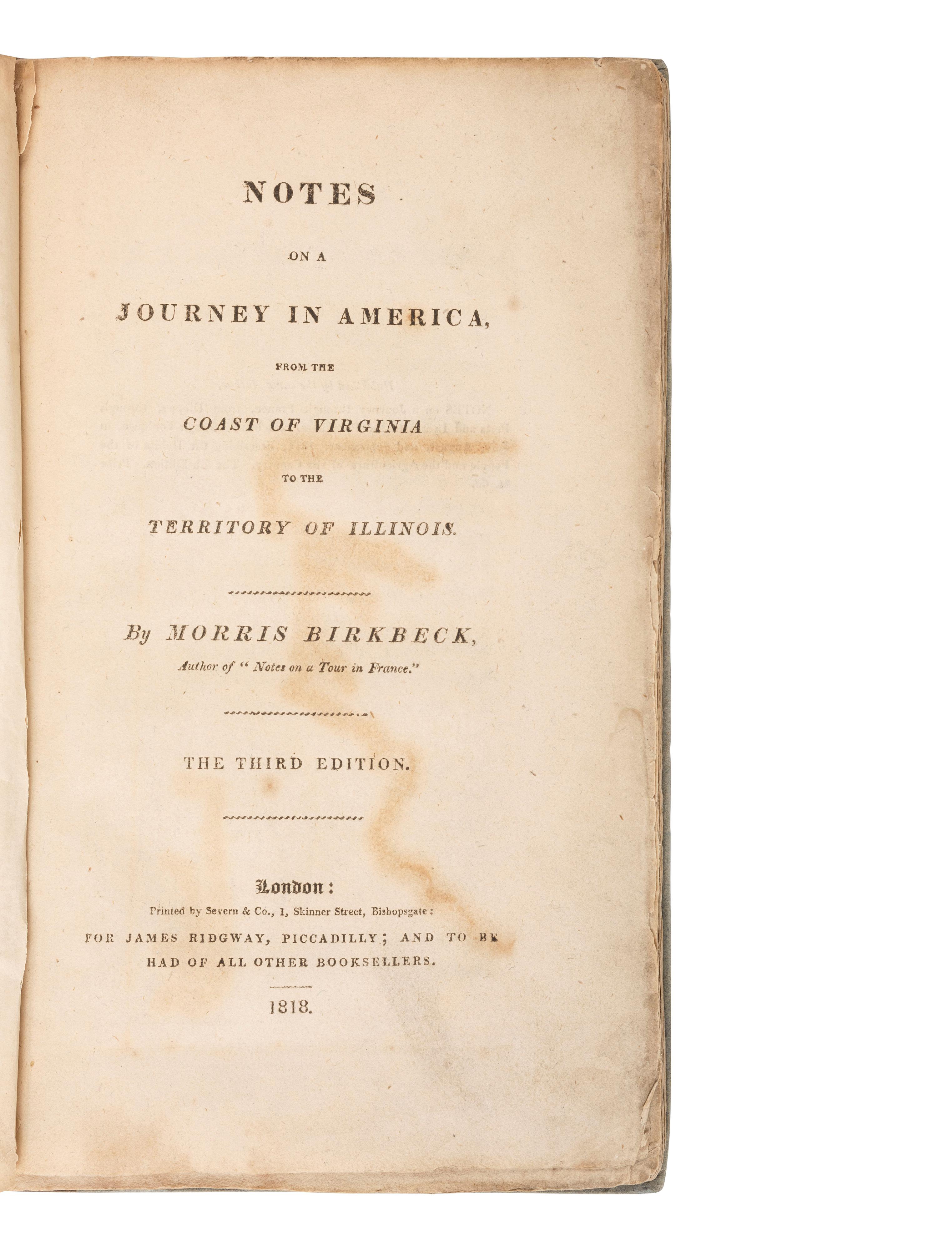 American Immigration & Guide Books BIRKBECK, Morris (1764-1825). Letters from Illinois . Philadelphia: M. Carey and Son, 1818.